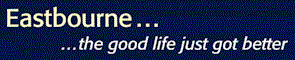 Eastbourne...the good life just got better